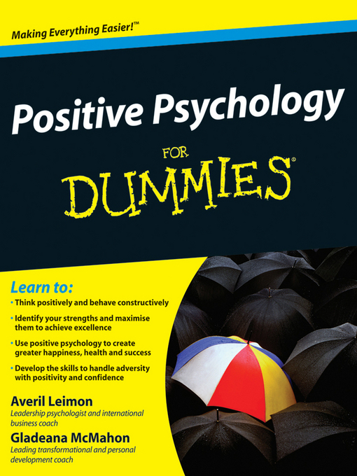 Title details for Positive Psychology For Dummies by Averil Leimon - Available